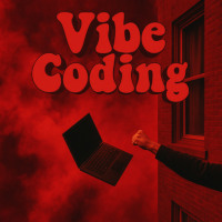 Vibe Coding